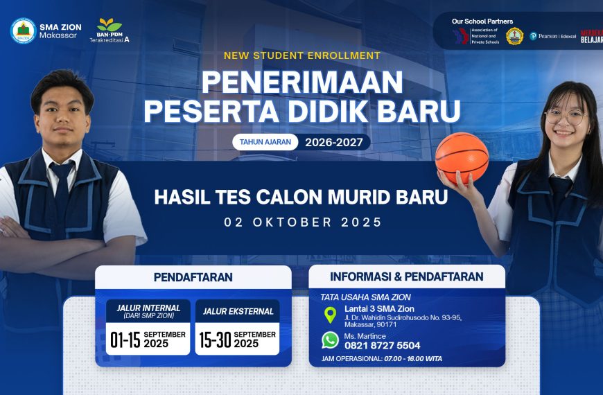 Hasil Tes Masuk – Peneriman Murid Baru SMA Zion T.A. 2026/2027